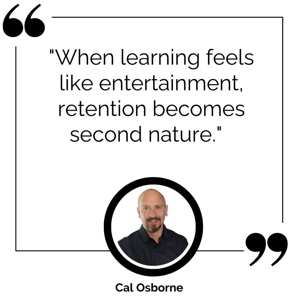 when learning feels like entertainment, retention becomes second nature - Poncho eLearning