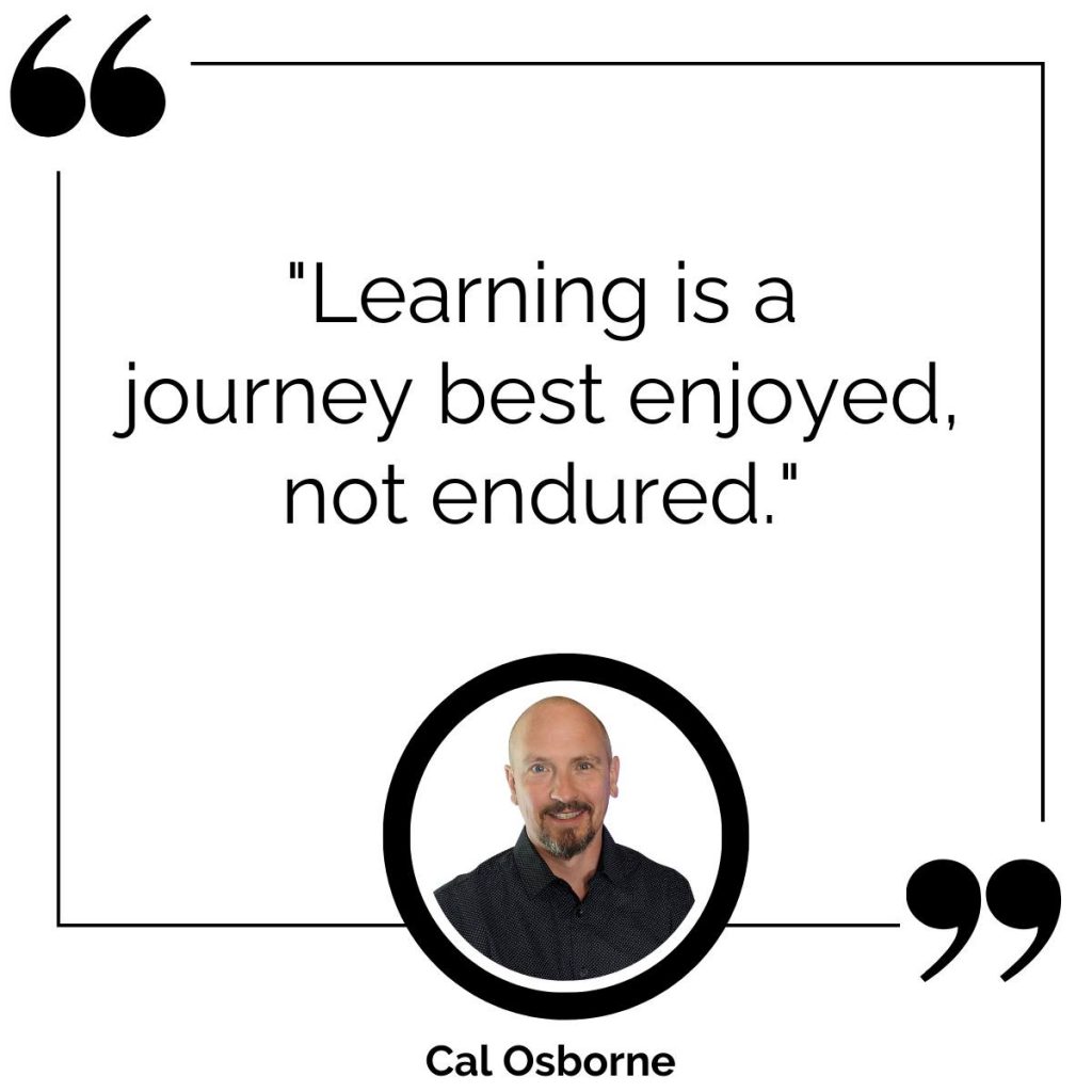 learning is a journey best enjoyed, not endured - Poncho eLearning