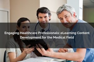 elearning content development for the medical field - Poncho eLearning