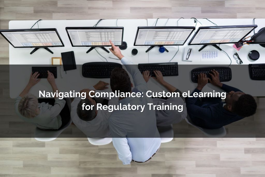 custom elearning for regulatory training - Poncho eLearning